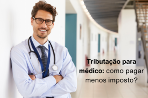 Blog Tributação Médica - PAVON | Contabilidade em São Paulo