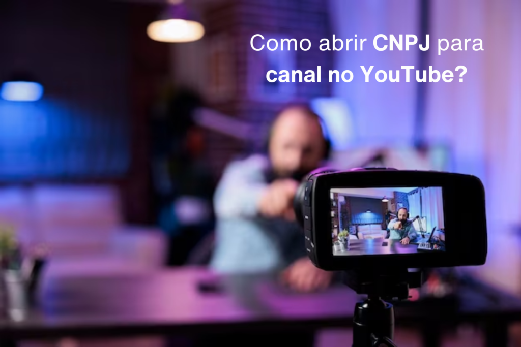 Blog Cnpj Youtuber - PAVON | Contabilidade em São Paulo